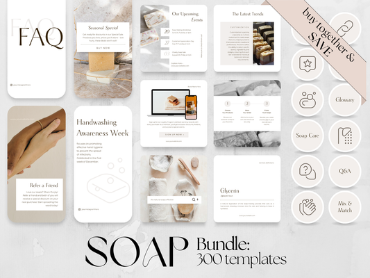 300 Soap Business Bundle: Post, Story, and Highlight Cover Templates